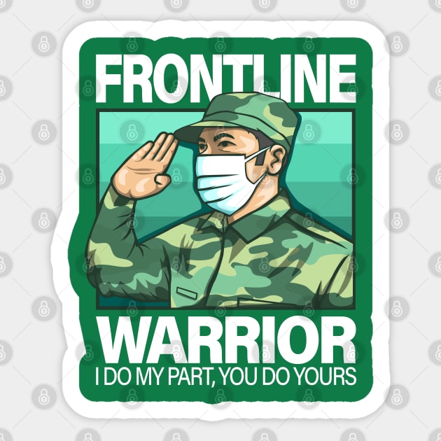 Frontliners (military soldier) Sticker by RCM Graphix